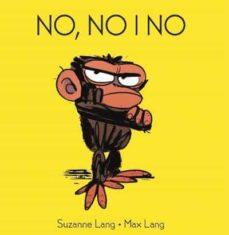 NO, NO I NO | 9788418696084 | SUZANNE LANG/MAX LANG | Llibreria Online de Tremp
