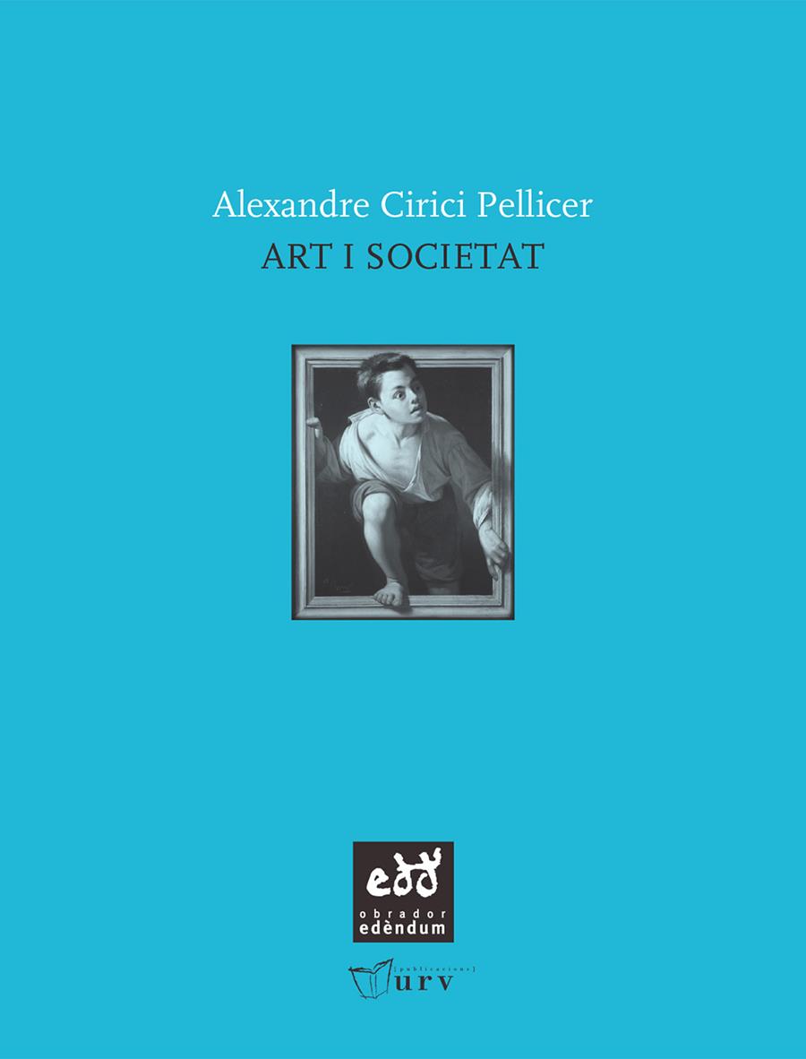 ART I SOCIETAT | 9788493660994 | CIRICI PELLICER, ALEXANDRE | Llibreria Online de Tremp