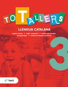 TOT TALLERS LLENGUA 3 | 9788441234680 | TORO I LIENAS, LARA | Llibreria Online de Tremp