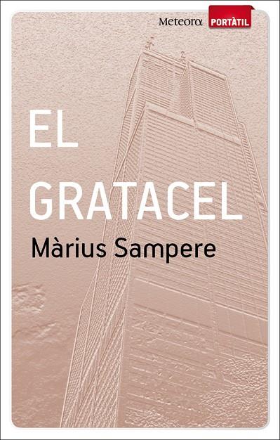 GRATACEL, EL | 9788493917111 | SAMPERE, MARIUS | Llibreria Online de Tremp