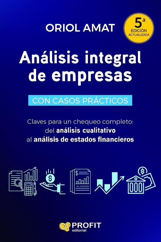 ANÁLISIS INTEGRAL DE EMPRESAS.  5ª | 9788419841827 | AMAT SALAS, ORIOL