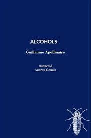 ALCOHOLS | 9788412328998 | APOLLINAIRE, GUILLAUME | Llibreria Online de Tremp
