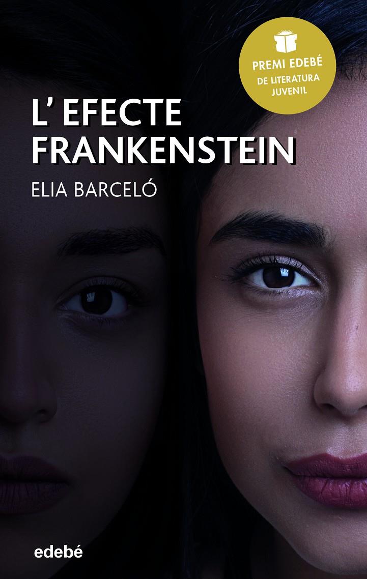 L'EFECTE FRANKENSTEIN | 9788468343044 | BARCELÓ ESTEVE, ELIA | Llibreria Online de Tremp