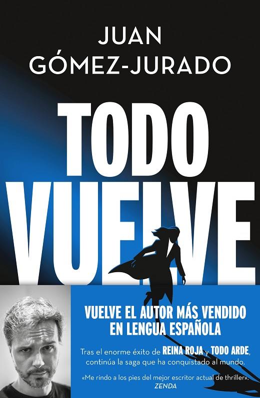 TODO VUELVE (TODO ARDE 2) | 9788466675680 | GÓMEZ-JURADO, JUAN | Llibreria Online de Tremp