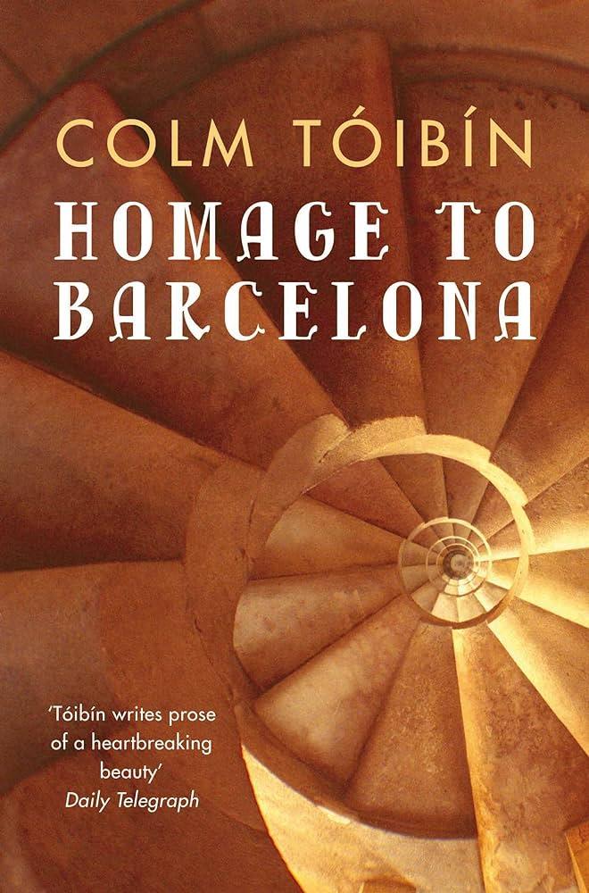 HOMAGE TO BARCELONA | 9780330373562 | TOIBIN, COLM | Llibreria Online de Tremp