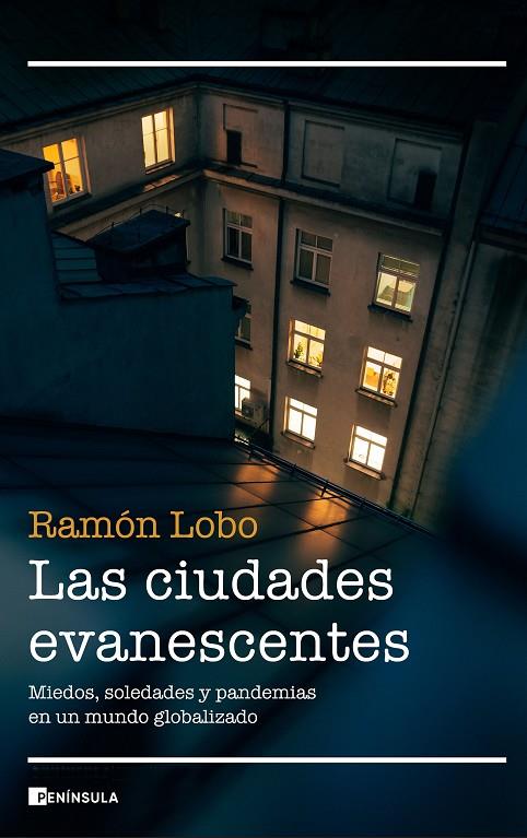 LAS CIUDADES EVANESCENTES | 9788499429366 | LOBO, RAMÓN | Llibreria Online de Tremp