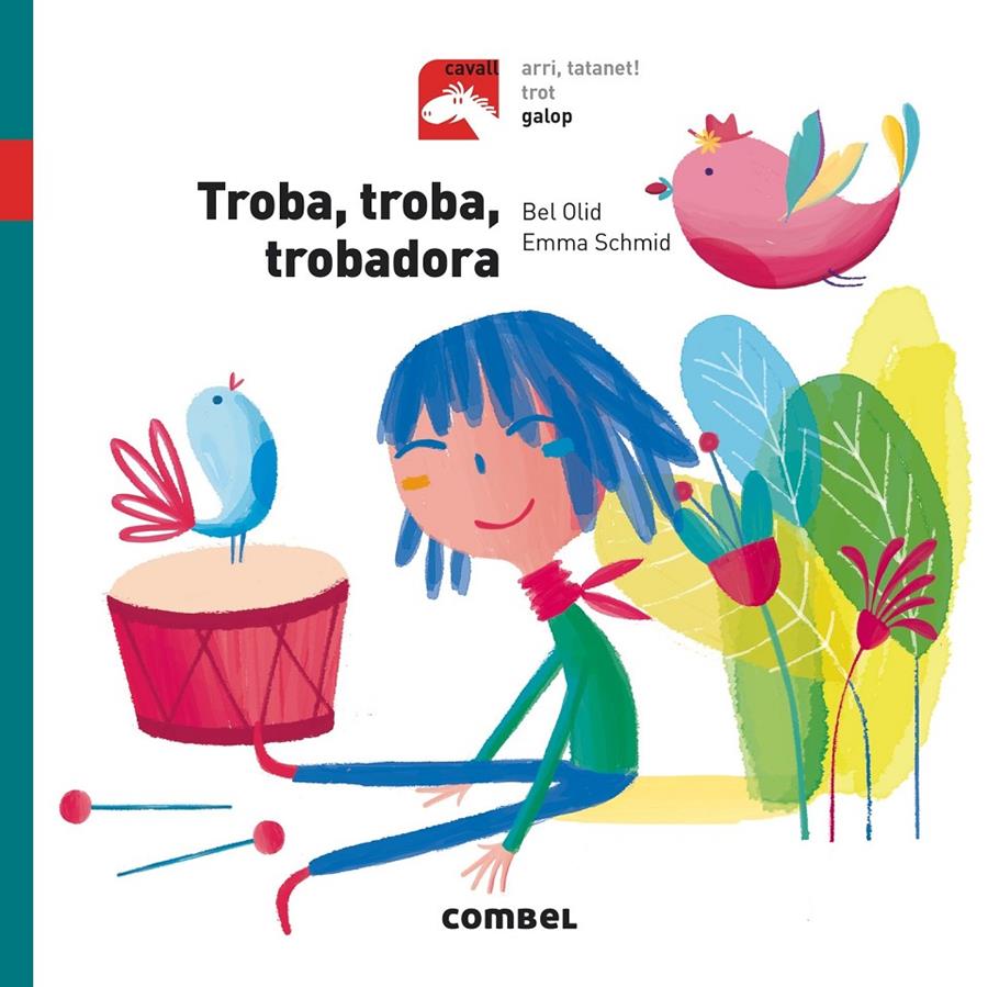 TROBA, TROBA, TROBADORA - GALOP | 9788491012313 | OLID BAEZ, BEL | Llibreria Online de Tremp