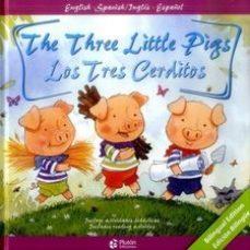 THE THREE LITTLE PIGS/LOS TRES CERDITOS | 9788417079000 | V.V.A.A.