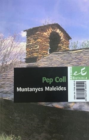 MUNTANYES MALEIDES | 9788475969251 | COLL, PEP