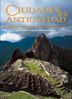 CIUDADES DE LA ANTIGUEDAD | 9788489978423 | GUATOLI, MARIA TERESA