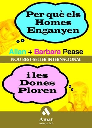 PER QUE ELS HOMES ENGANYEN I LES DONES PLOREN | 9788497350778 | PEASE, ALLAN; PEASE, BARBARA
