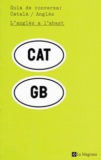 GUIA DE CONVERSA : CATALA - ANGLES | 9788482644615 | MILIÁN , MONTSERRAT