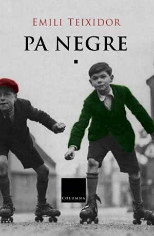 PA NEGRE | 9788466403740 | TEIXIDOR, EMILI | Llibreria Online de Tremp
