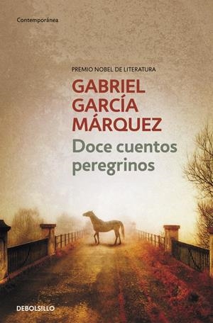 DOCE CUENTOS PEREGRINOS | 9788497592444 | GARCIA MARQUEZ, GABRIEL | Llibreria Online de Tremp