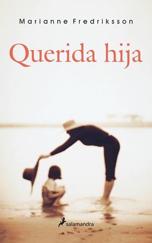 QUERIDA HIJA | 9788478888078 | FREDRIKSSON, MARIANNE | Llibreria Online de Tremp