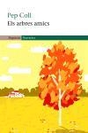 ARBRES AMICS, ELS | 9788497870481 | COLL, PEP | Llibreria Online de Tremp
