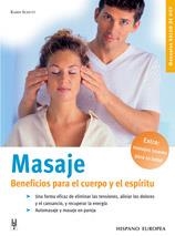 MASAJE : BENEFICIOS PARA EL CUERPO Y EL ESPIRITU | 9788425515422 | SCHUTT, KARIN | Llibreria Online de Tremp