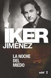 NOCHE DEL MIEDO, LA | 9788441415782 | JIMENEZ, IKER | Llibreria Online de Tremp