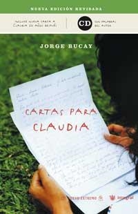 CARTAS PARA CLAUDIA (NUEVA EDICION REVISADA) | 9788478712304 | BUCAY, JORGE