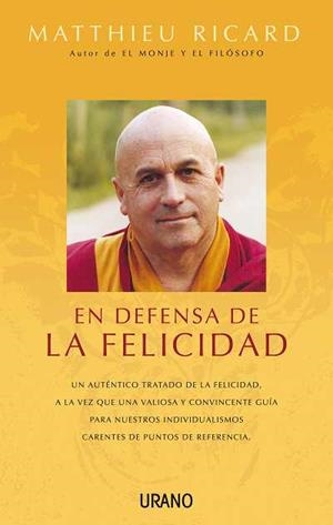 EN DEFENSA DE LA FELICIDAD | 9788479535896 | RICARD, MATTHIEU | Llibreria Online de Tremp
