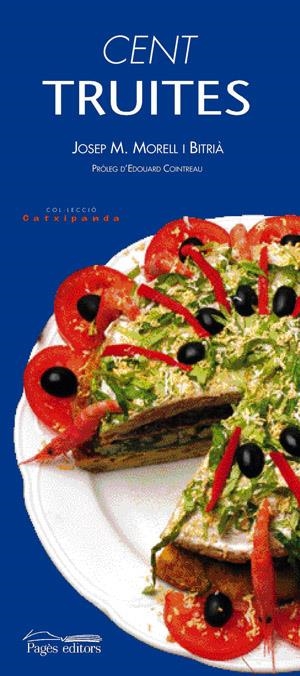 CENT TRUITES | 9788497792523 | MORELL I BITRIA, JOSEP MARIA | Llibreria Online de Tremp