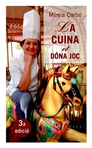 CUINA ET DONA JOC, LA | 9788483303160 | CARBO, MIREIA | Llibreria Online de Tremp