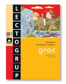 LECTOGRUP GROC : QUADERN D'EFICACIA LECTORA | 9788441208414 | SABÉ, MONTSE/LÓPEZ, M. DOLORS | Llibreria Online de Tremp