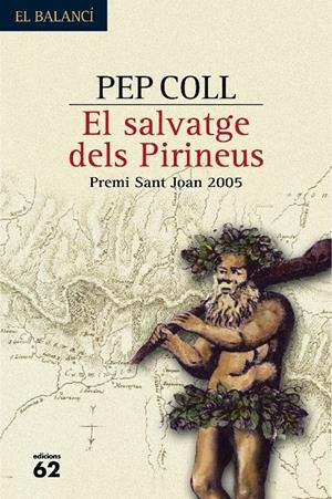 SALVATGE DELS PIRINEUS, EL | 9788429757040 | COLL, PEP | Llibreria Online de Tremp