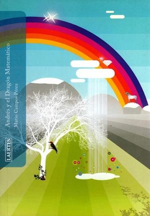 ANDRES Y EL DRAGON MATEMATICO | 9788475845586 | CAMPOS PEREZ, MARIO