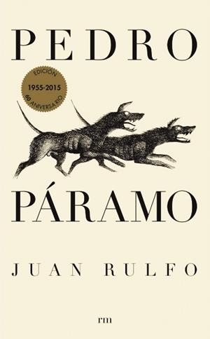 PEDRO PARAMO (1955) | 9788493442606 | RULFO, JUAN | Llibreria Online de Tremp