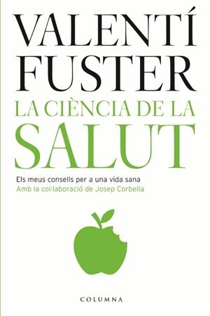 CIENCIA DE LA SALUT, LA | 9788466407182 | FUSTER, VALENTI | Llibreria Online de Tremp