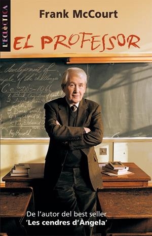 PROFESSOR, EL | 9788498240863 | MCCOURT,  FRANK | Llibreria Online de Tremp