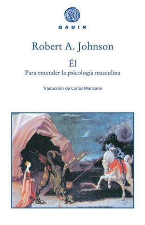 EL : PARA ENTENDER LA PSICOLOGIA MASCULINA | 9788493474836 | JOHNSON, ROBERT A. | Llibreria Online de Tremp
