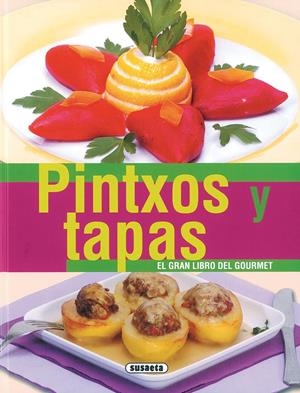 PINTXOS Y TAPAS | 9788430555987 | VARIOS AUTORES | Llibreria Online de Tremp