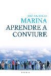 APRENDRE A CONVIURE | 9788466407632 | MARINA, JOSÉ ANTONIO | Llibreria Online de Tremp