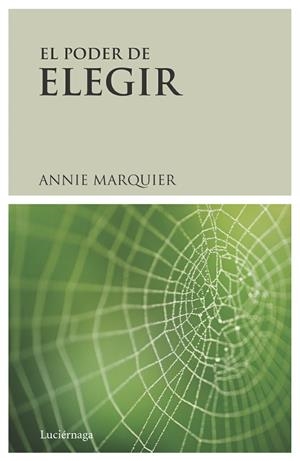 PODER DE ELEGIR | 9788489957787 | MARQUIER, ANNIE | Llibreria Online de Tremp