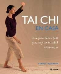 TAI CHI EN CASA | 9788478715558 | ROBINSON, RONNIE | Llibreria Online de Tremp