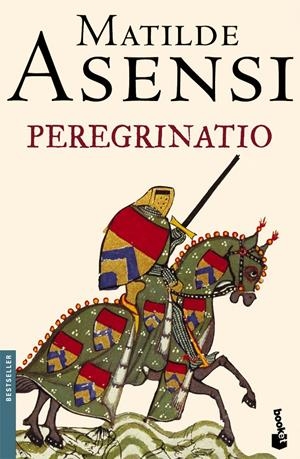 PEREGRINATIO | 9788408068556 | ASENSI, MATILDE | Llibreria Online de Tremp