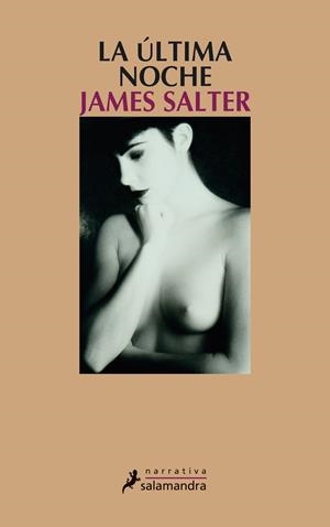 ULTIMA NOCHE, LA | 9788498380705 | SALTER, JAMES | Llibreria Online de Tremp