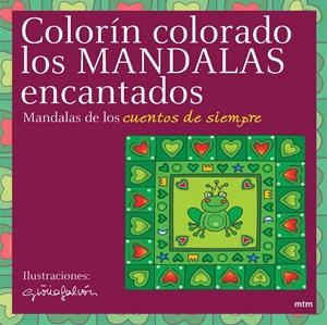 COLORIN COLORADO, MANDALAS ENCAN TADOS | 9788496697003 | FALCON, GLORIA | Llibreria Online de Tremp