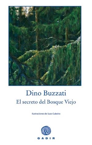 SECRETO DEL BOSQUE VIEJO, EL | 9788493523756 | BUZZATI, DINO | Llibreria Online de Tremp