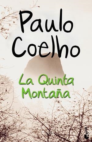 QUINTA MONTAÑA, LA | 9788408070672 | COELHO, PAULO | Llibreria Online de Tremp
