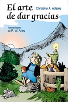 ARTE DE DAR LAS GRACIAS, EL | 9788428522496 | ADAMS, CHRISTINE