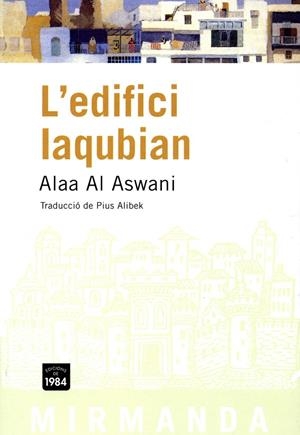 EDIFICI LAQUBIAN, L' | 9788496061804 | AL ASWANI, ALAA