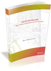 SALAS DE PALLARS, UNA APROXIMACIO DEMOGRAFICA, URBANISTICA | 9788496367180 | BERTRAN ISABAL MARIA