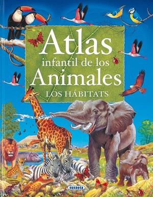 ATLAS INFANTIL DE LOS ANIMALES | 9788430551033 | ARREDONDO, FRANCISCO | Llibreria Online de Tremp
