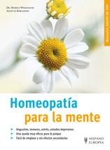 HOMEOPATIA PARA LA MENTE | 9788425517075 | WIESENAUER, MARKUS/KERCKHOFF, ANNETTE | Llibreria Online de Tremp