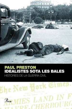 IDEALISTES SOTA LES BALES | 9788484379577 | PRESTON, PAUL