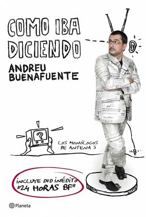 COMO IBA DICIENDO | 9788408071396 | BUENAFUENTE, ANDREU | Llibreria Online de Tremp