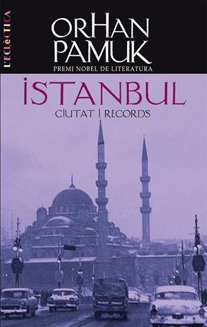ISTANBUL CIUTAT I RECORDS | 9788498241839 | PAMUK, ORHAM | Llibreria Online de Tremp